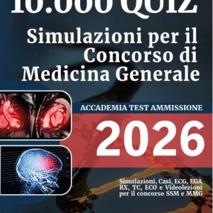 Simulazioni Per Il Concorso Di Medicina Generale