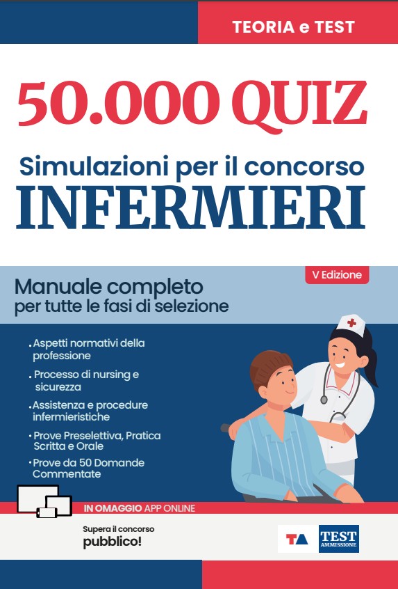 50000 QUIZ - Simulazioni per il Concorso Infermieri