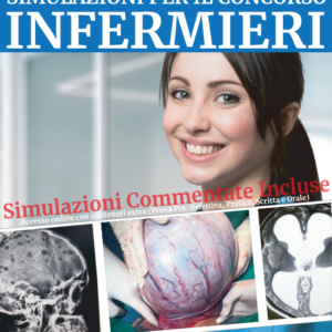 Simulazioni Per Il Concorso Infermieri (Fattura 25%)