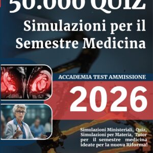 50.000 QUIZ - Simulazioni per il Semestre Medicina