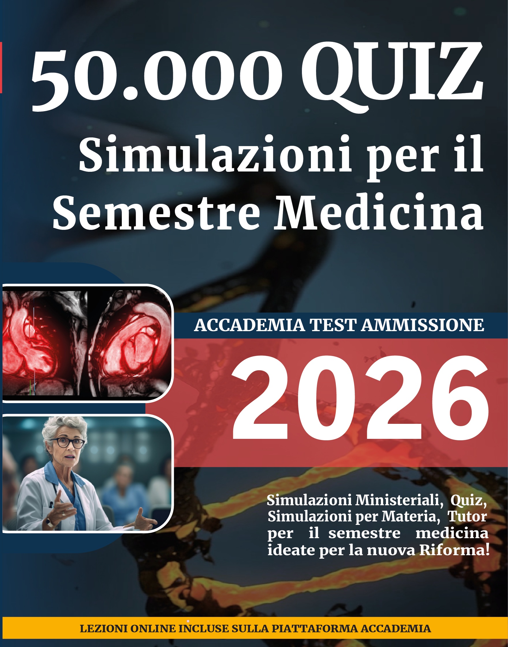 50.000 QUIZ - Simulazioni per il Semestre Medicina