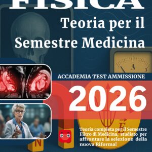 Manuale Fisica Semestre Medicina (Amazon BDPRINT)