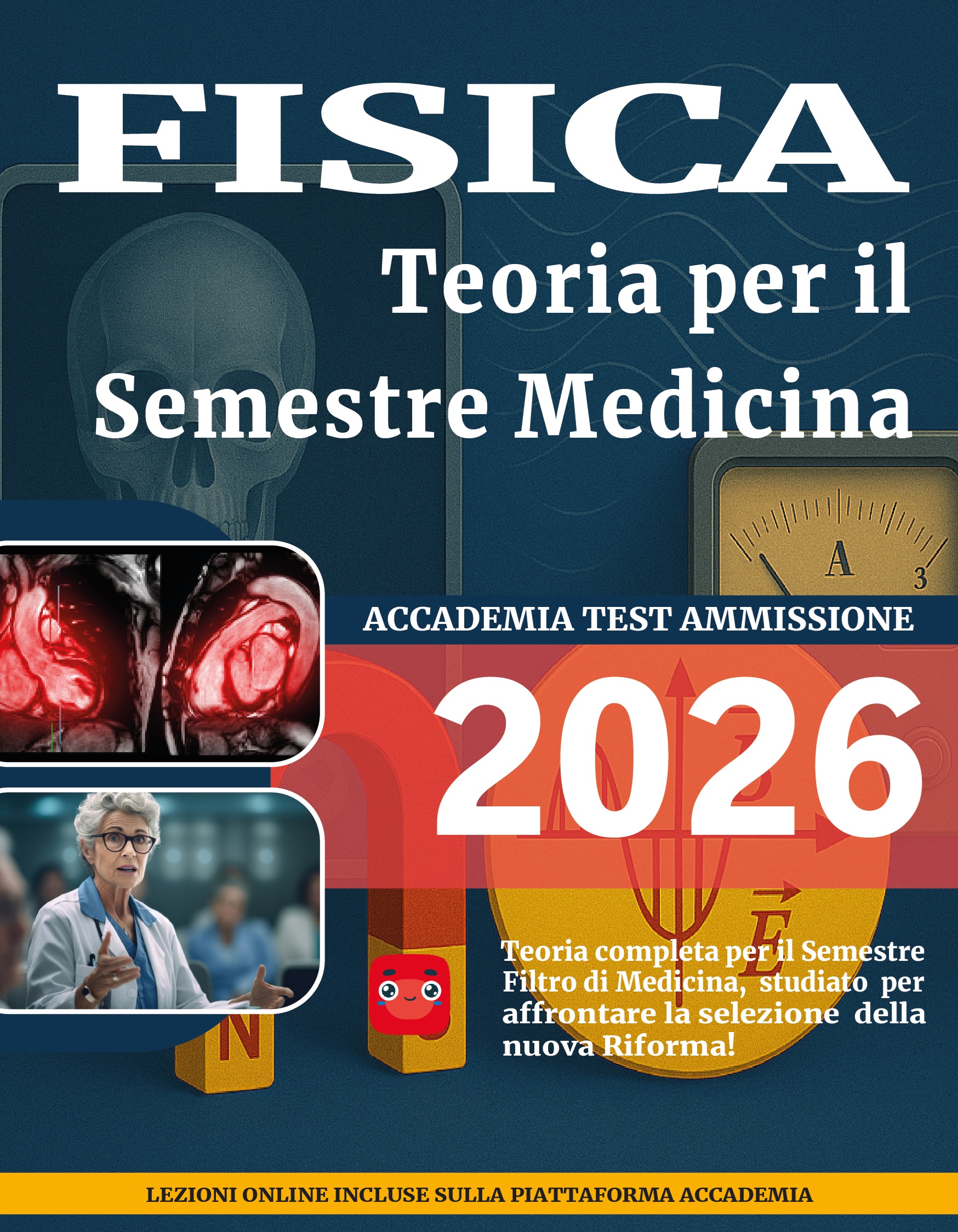 Manuale Fisica Semestre Medicina