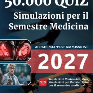 50.000 QUIZ - Simulazioni per il Semestre Medicina